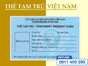 Các loại giấy tờ có trong hồ sơ cấp thẻ tạm trú cho người nước ngoài